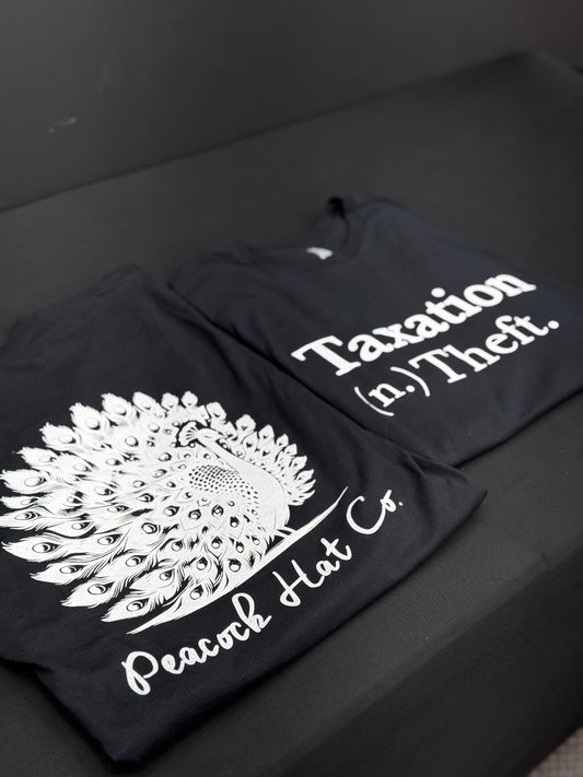 Taxation (n) Theft Tee